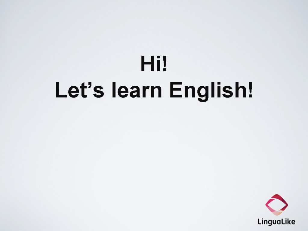 Hi! Let’s learn English!